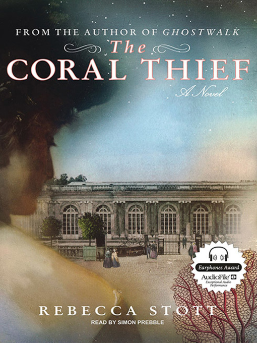 Title details for The Coral Thief by Rebecca Stott - Available